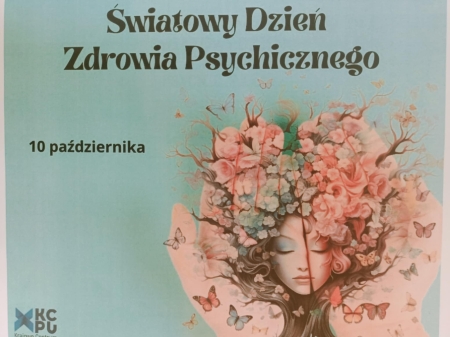 ŚWIATOWY DZIEŃ ZDROWIA PSYCHICZNEGO 