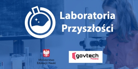 Nauka poprzez działanie – wykorzystanie sprzętu Laboratoriów Przyszłości